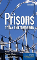 Prisons Today and Tomorrow with Access Code