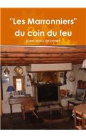 "Les Marronniers" Du Coin Du Feu