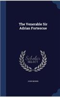 Venerable Sir Adrian Fortescue: (English)