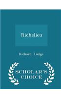 Richelieu - Scholar's Choice Edition: (English)