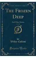 The Frozen Deep, Vol. 2 of 2