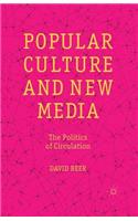 Popular Culture and New Media