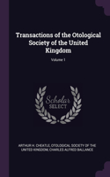 Transactions of the Otological Society of the United Kingdom; Volume 1