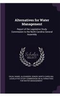 Alternatives for Water Management