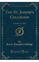 The St. Joseph's Collegian, Vol. 21: October 15, 1932 (Classic Reprint)