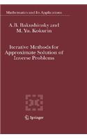 Iterative Methods for Approximate Solution of Inverse Problems