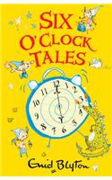 Six O'Clock Tales