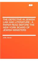 The Defective in Jewish Law and Literature