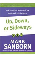 Up, Down, Or Sideways