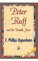 Peter Ruff and the Double Four