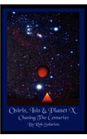 Osiris, Isis and Planet X