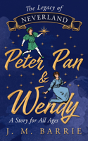 Legacy of Neverland - Peter Pan and Wendy