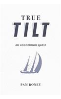 True Tilt