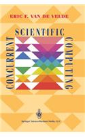 Concurrent Scientific Computing