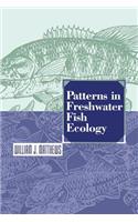 Patterns in Freshwater Fish Ecology