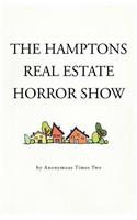 The Hamptons Real Estate Horror Show