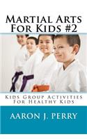 Martial Arts For Kids 2