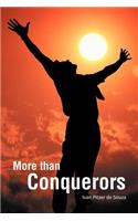 More Than Conquerors: (English)