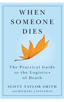 When Someone Dies