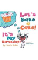Let's Bake a Cake