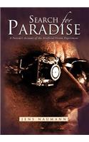 Search for Paradise