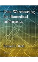 Data Warehousing for Biomedical Informatics