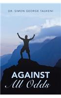 Against All Odds