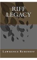 Riff Legacy