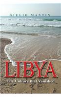 Libya: The Culture That Vanished
