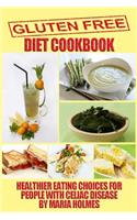 Gluten Free Diet Cookbook
