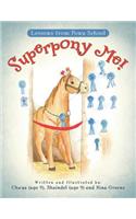 Superpony Me!