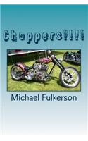 Choppers!!!!