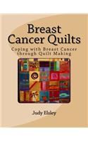 Breast Cancer Quilts