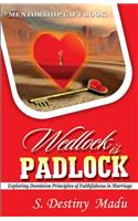Wedlock Is Padlock