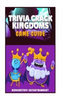 Trivia Crack Kingdoms Game Guide