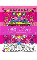 Girl Stuff: 24 Totally Girly Coloring Pages