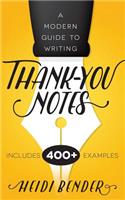 Modern Guide to Writing Thank-You Notes