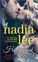 A Hollywood Bride (Billionaires' Brides of Convenience Book 2)