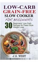 Low Carb Grain-Free Slow Cooker for Beginners