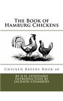 The Book of Hamburg Chickens