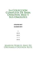 La Coleccion Completa De Baba Otrupon Meji y Sus Omolous