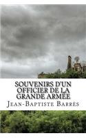 Souvenirs d'un officier de la Grande Armée