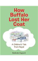 How Buffalo Lost Her Coat
