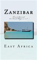 Zanzibar East Africa Travel Journal