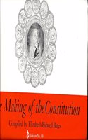 The Making of the Constitution