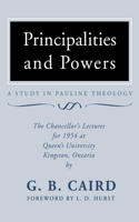 Principalities and Powers: A Study in Pauline Theology