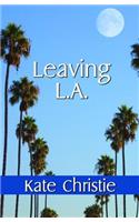 Leaving L.A.