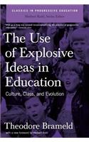 The Use Of Explosive Ideas In Education: Culture, Class, and Evolution