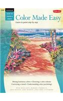 Color Made Easy: Watercolor: Learn to Paint Step by Step