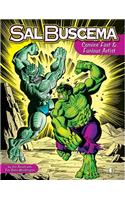 Sal Buscema: Comics Fast & Furious Artist